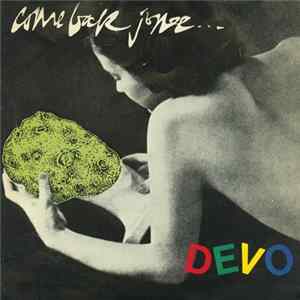 Devo - Come Back Jonee FLAC