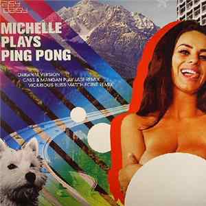 Daisy Daisy - Michelle Plays Ping Pong FLAC