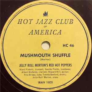 Jelly-Roll Morton And His Red Hot Peppers - Mushmouth Shuffle / Blue Blood Blues FLAC
