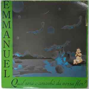 Emmanuel - Qual Será O Amanhã Da Nossa Flor ? FLAC