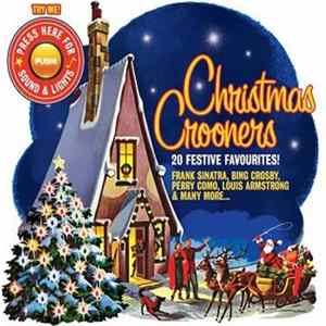 Various - Christmas Crooners (20 Festive Favourites!) FLAC