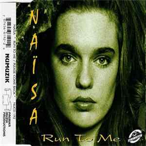 Naïsa - Run To Me / Please Come Back FLAC