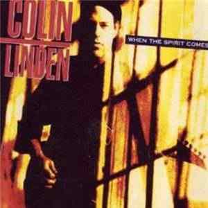 Colin Linden - When The Spirit Comes FLAC
