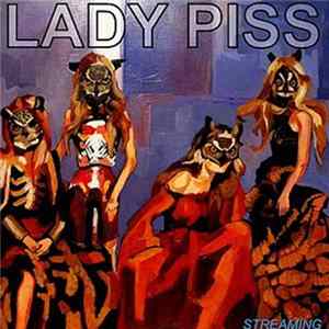 Lady Piss - Streaming FLAC