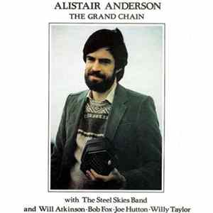 Alistair Anderson - The Grand Chain FLAC