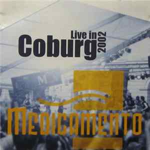 Medicamento - Live In Coburg 2002 FLAC