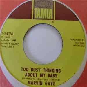 Marvin Gaye - Too Busy Thinking About My Baby / Wherever I Lay My Hat (That's My Home) FLAC