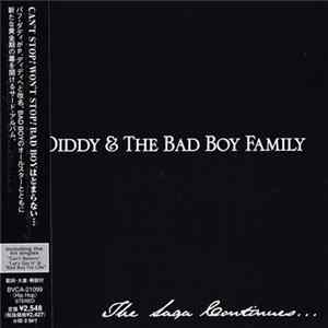 P. Diddy & The Bad Boy Family - The Saga Continues... FLAC