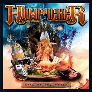 Humbucker - King Of The World FLAC