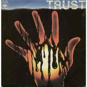 Trust - Le Matteur / Darquier FLAC