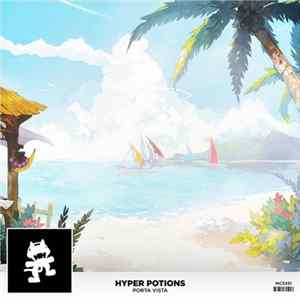 Hyper Potions - Porta Vista FLAC