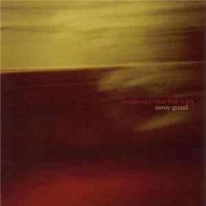 Savoy Grand - People And What They Want FLAC
