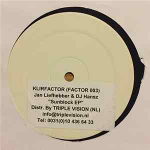 Jan Liefhebber / DJ Hansz - Sunblock EP FLAC