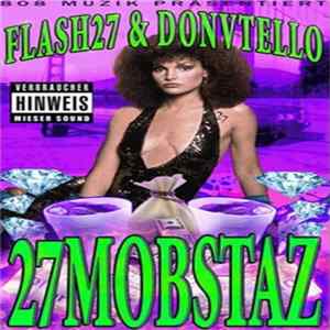 Flash 27 & Donvtello - 27Mobstaz FLAC