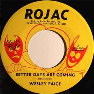 Wesley Paige - Better Days Are Coming FLAC