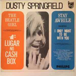 Dusty Springfield - The Beatle Girl/Stay Awhile FLAC