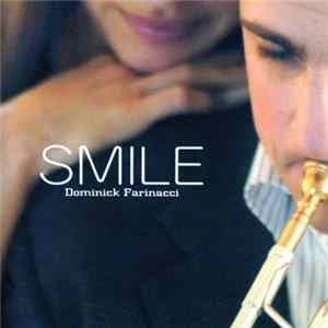 Dominick Farinacci - Smile FLAC