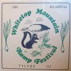Various - 8th Annual Whitetop Mountain Ramp Festival - Volume III FLAC