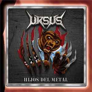 Ursus - Hijos Del Metal FLAC