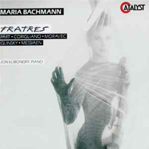 Maria Bachmann - Fratres FLAC