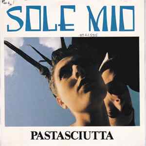 Pastasciutta - Sole Mio FLAC