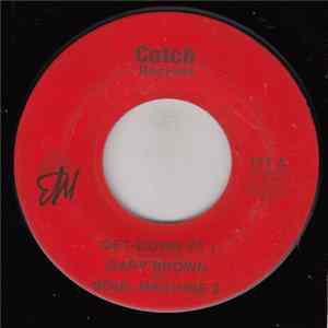 Gary Brown And Soul Machine 2 - Get Down Pt 1/Get Down Pt 2 FLAC