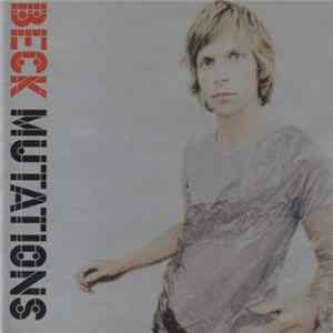 Beck - Mutations FLAC