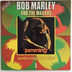Bob Marley & The Wailers - Jamming / Punky Reggae Party FLAC
