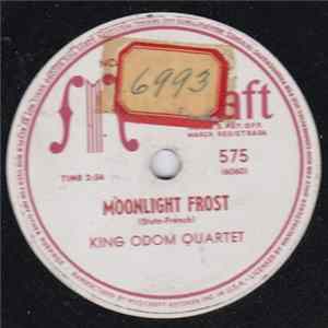 King Odom Quartet - Moonlight Frost / Who Struck John FLAC
