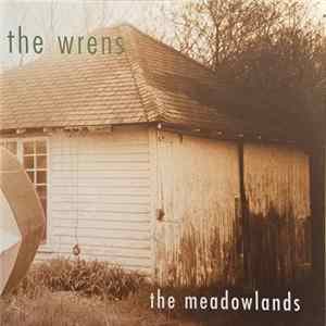 The Wrens - The Meadowlands FLAC