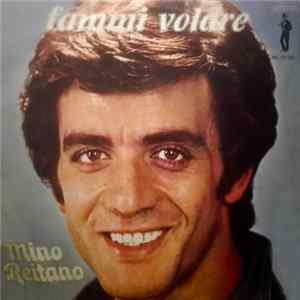 Mino Reitano - Fammi Volare FLAC