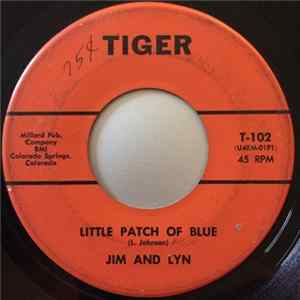 Jim And Lyn - Little Patch Of Blue / Boy And Girl In Love FLAC