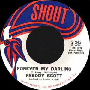Freddy Scott - Forever My Darling / Got What I Need FLAC