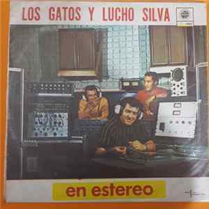 Lucho Silva / Los Gatos - En Estéreo FLAC