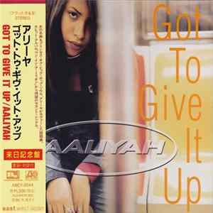 Aaliyah - Got To Give It Up FLAC