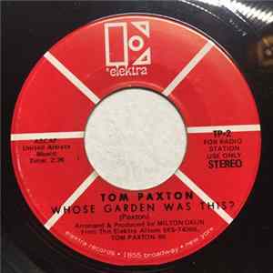 Tom Paxton - Whose Garden Was This? FLAC