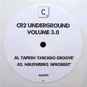 Various - Cr2 Underground Volume 3.0 FLAC