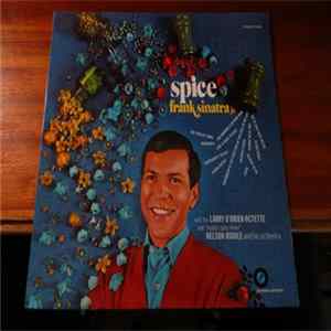 Frank Sinatra Jr., The Larry O'Brien Octette, Nelson Riddle And His Orchestra - Spice FLAC
