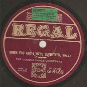 Corona Dance Orchestra - When You And I Were Seventeen / Yearning FLAC