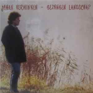 Johan Verminnen - Gezongen Landschap FLAC