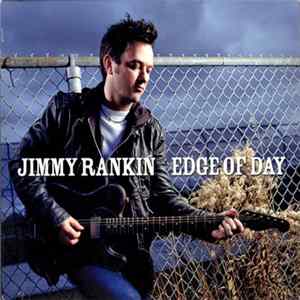 Jimmy Rankin - Edge Of Day FLAC