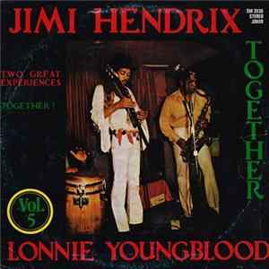 Jimi Hendrix - Lonnie Youngblood - Together (Vol. 5) FLAC