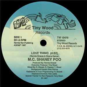 MC Shaney Poo - Love Thing FLAC