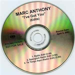 Marc Anthony - I've Got You FLAC
