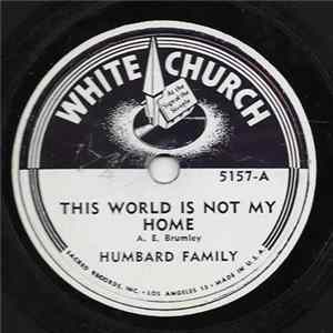 Humbard Family - This World Is Not My Home / In The Shadow Of The Cross FLAC