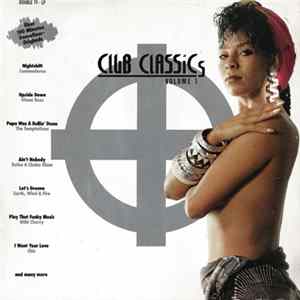 Various - Club Classics Volume 1 FLAC