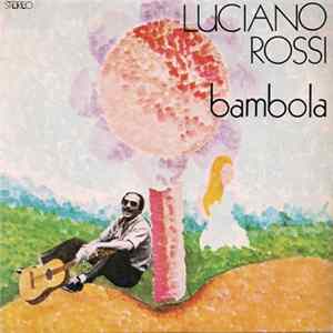 Luciano Rossi - Bambola FLAC