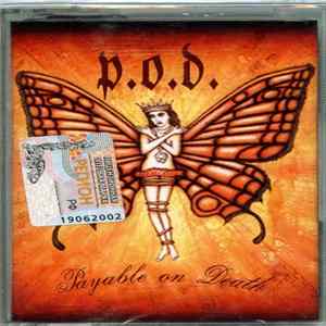 P.O.D. - Payable On Death FLAC