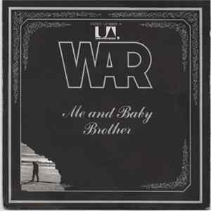 War - Me And Baby Brother FLAC