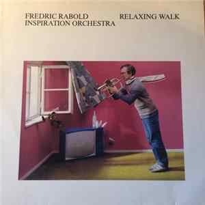 Frederic Rabold Inspiration Orchestra - Relaxing Walk FLAC
